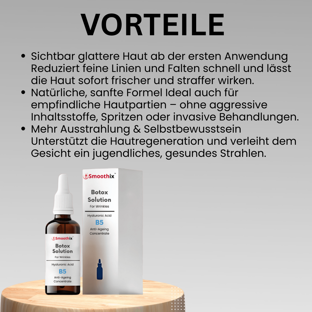 Smoothix™ | Botox-Lösung